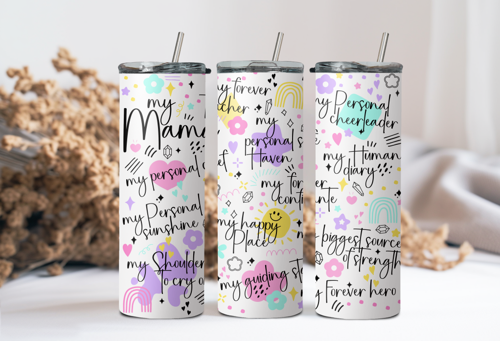 My Mama tumbler