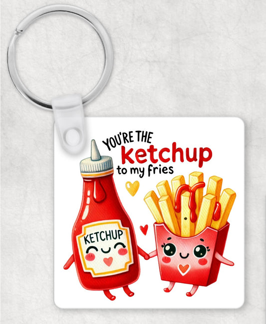 Ketchup to my fries keyring