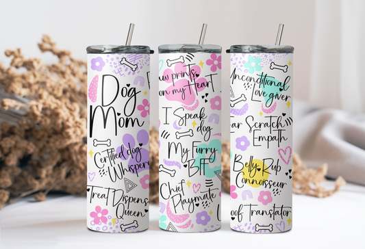 Dog Mom Tumbler